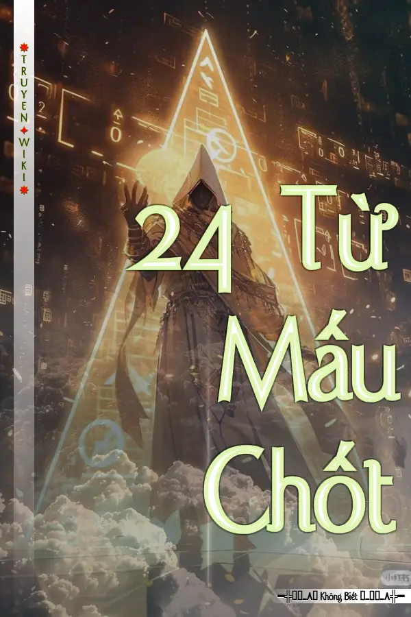 Truyện 24 Từ Mấu Chốt