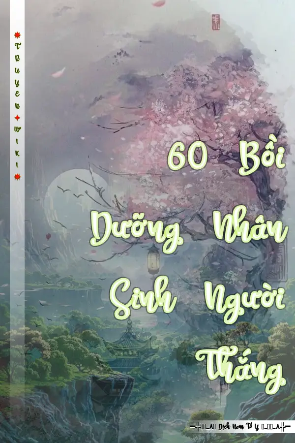 60 Bồi Dưỡng Nhân Sinh Người Thắng