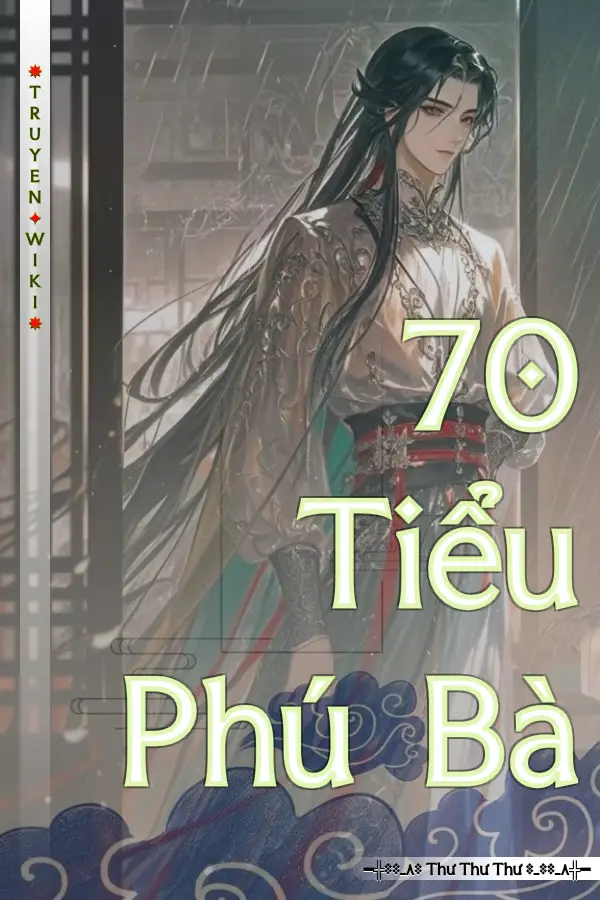 Truyện 70 Tiểu Phú Bà