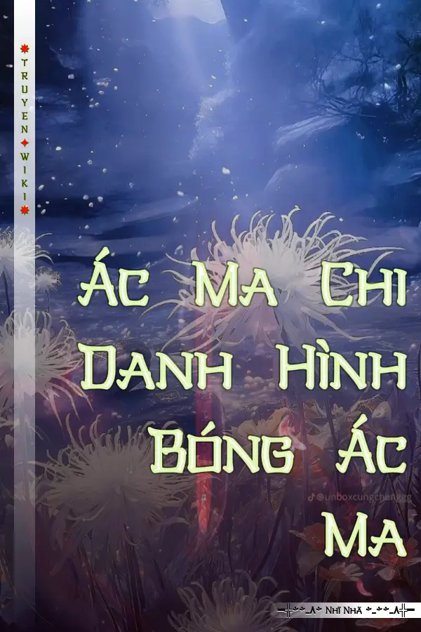 Truyện Ác Ma Chi Danh Hình Bóng Ác Ma