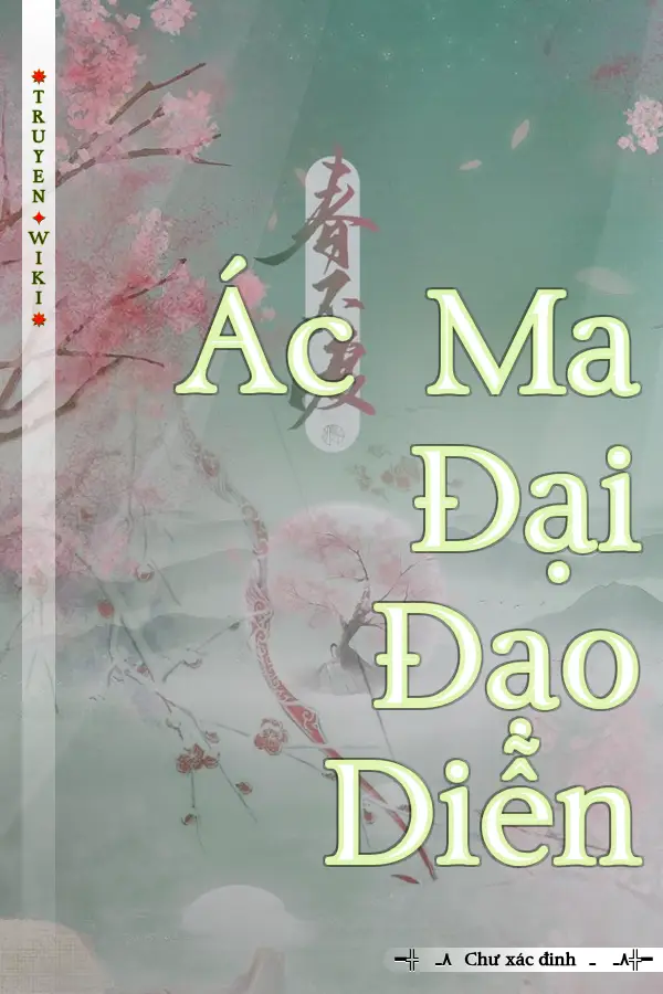 Ác Ma Đại Đạo Diễn