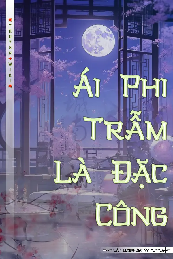 Ái Phi Trẫm Là Đặc Công