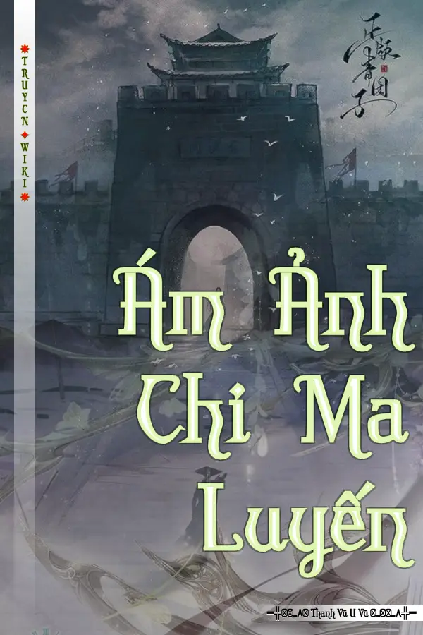 Truyện Ám Ảnh Chi Ma Luyến