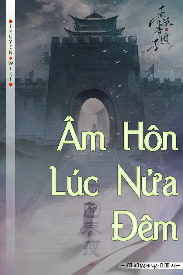 Truyện Âm Hôn Lúc Nửa Đêm