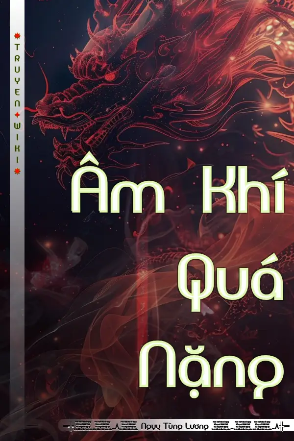 Âm Khí Quá Nặng