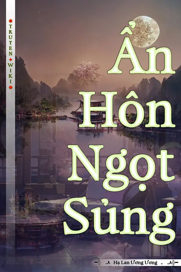 Truyện Ẩn Hôn Ngọt Sủng