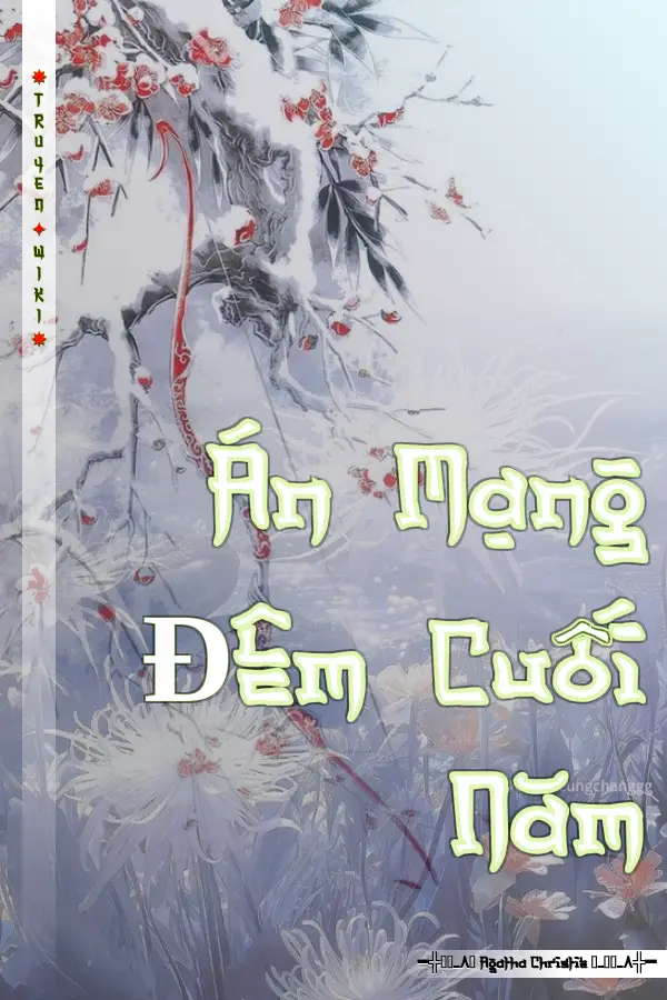 Truyện Án Mạng Ðêm Cuối Năm