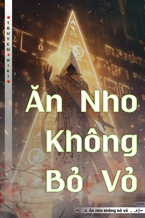 Ăn Nho Không Bỏ Vỏ