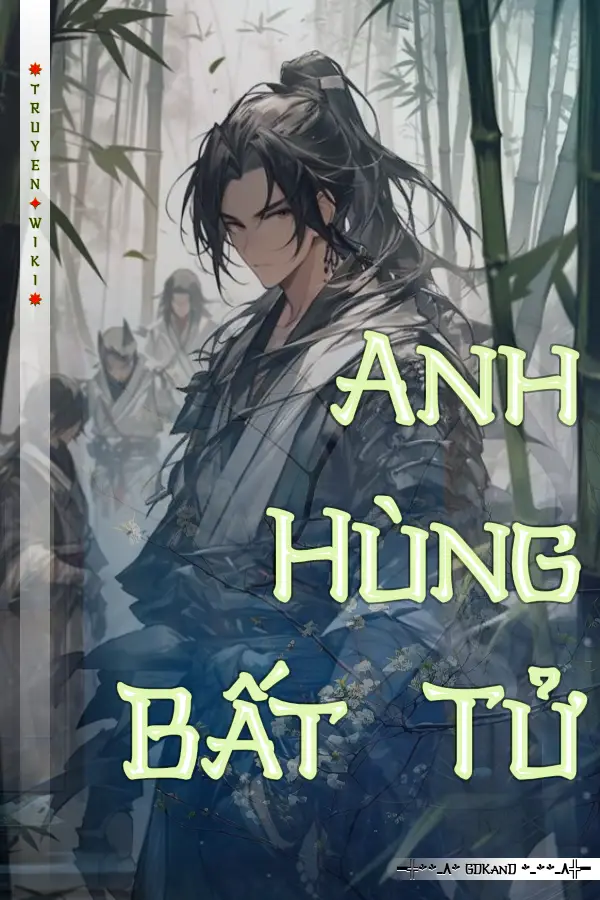 Anh Hùng Bất Tử