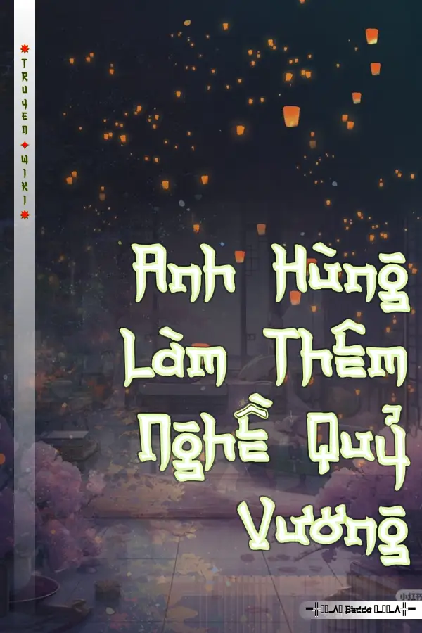 Anh Hùng Làm Thêm Nghề Quỷ Vương