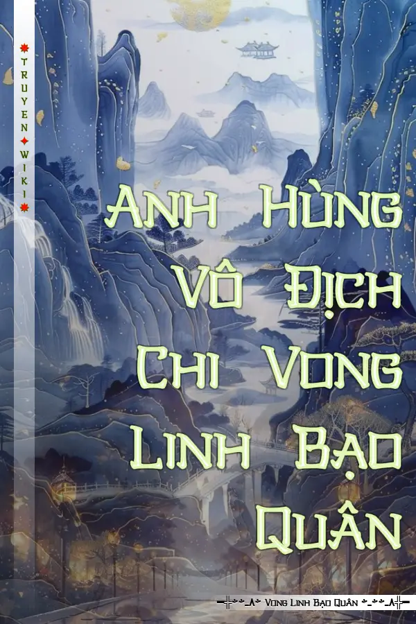 Anh Hùng Vô Địch Chi Vong Linh Bạo Quân