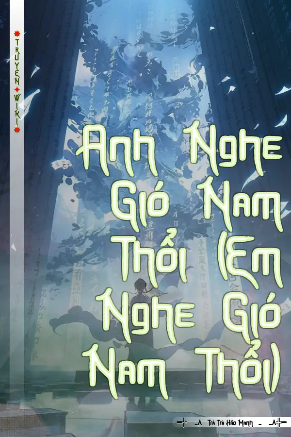 Anh Nghe Gió Nam Thổi (Em Nghe Gió Nam Thổi)