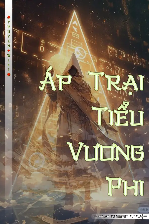 Truyện Áp Trại Tiểu Vương Phi