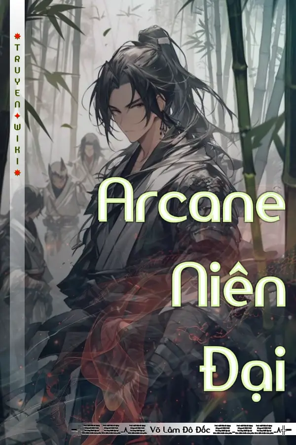 Arcane Niên Đại