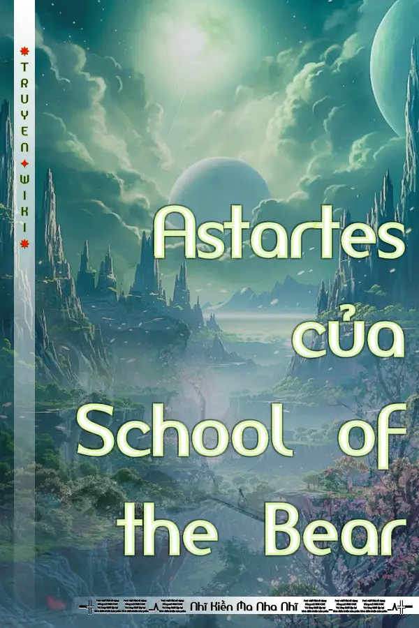 Astartes của School of the Bear