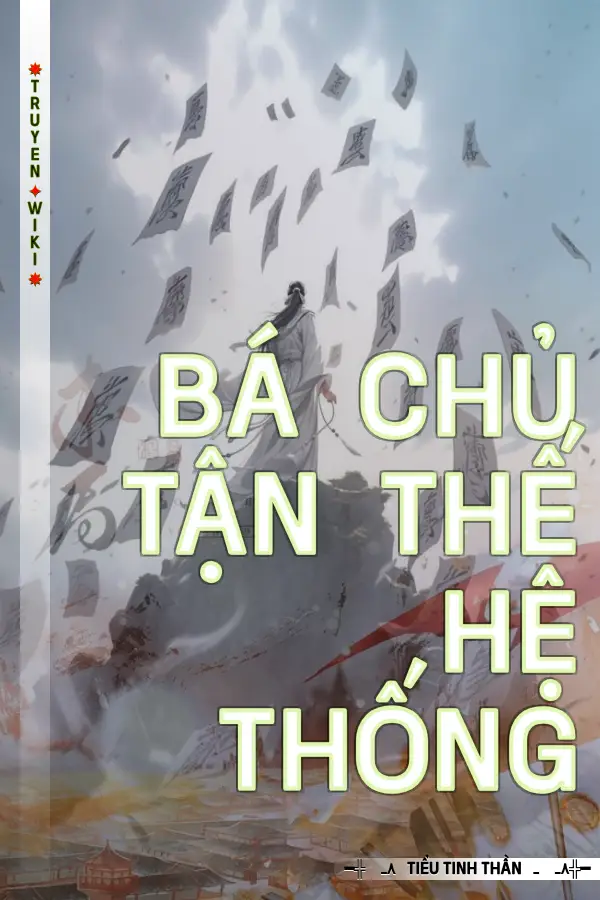 Bá Chủ Tận Thế Hệ Thống