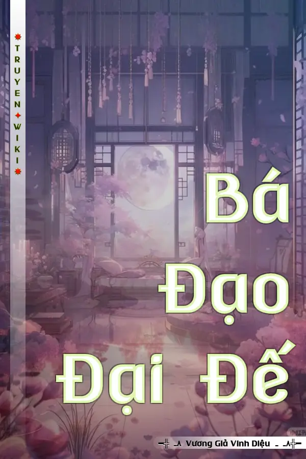 Bá Đạo Đại Đế