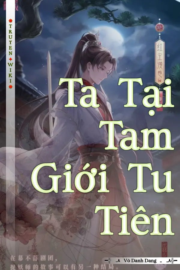 Truyện Ta Tại Tam Giới Tu Tiên