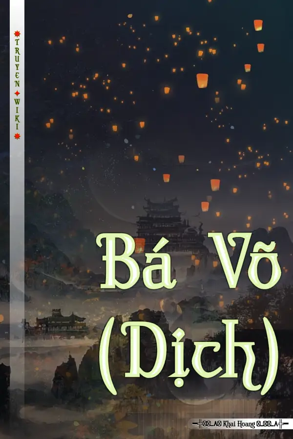 Truyện Bá Võ (Dịch)