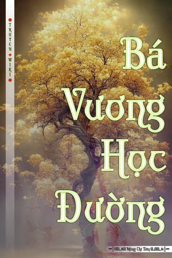 Truyện Bá Vương Học Đường