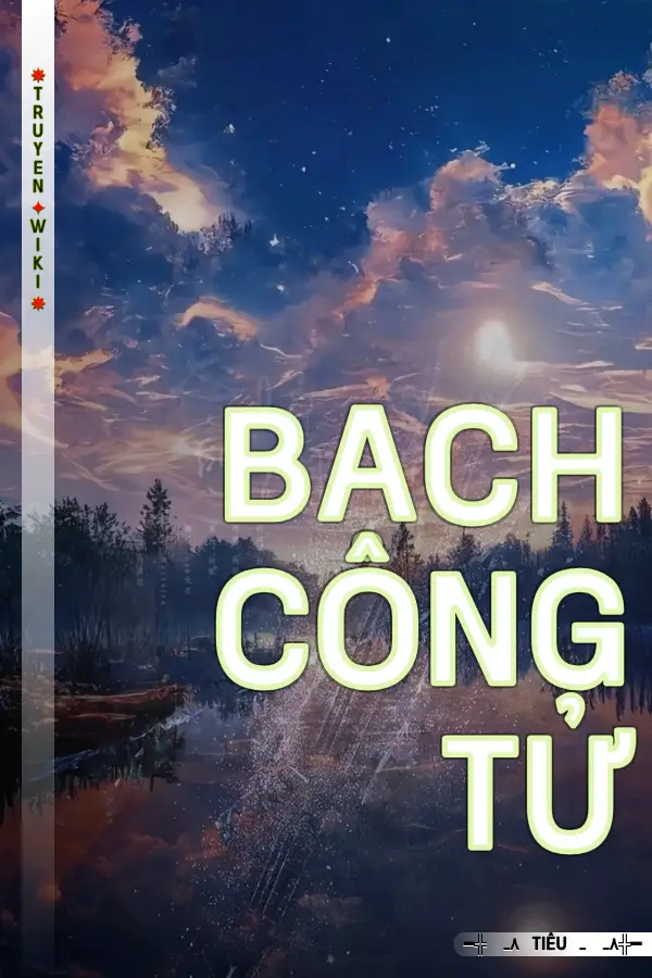 Truyện Bạch Công Tử