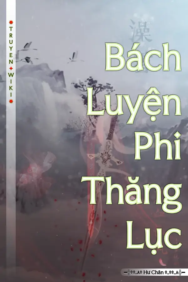 Bách Luyện Phi Thăng Lục