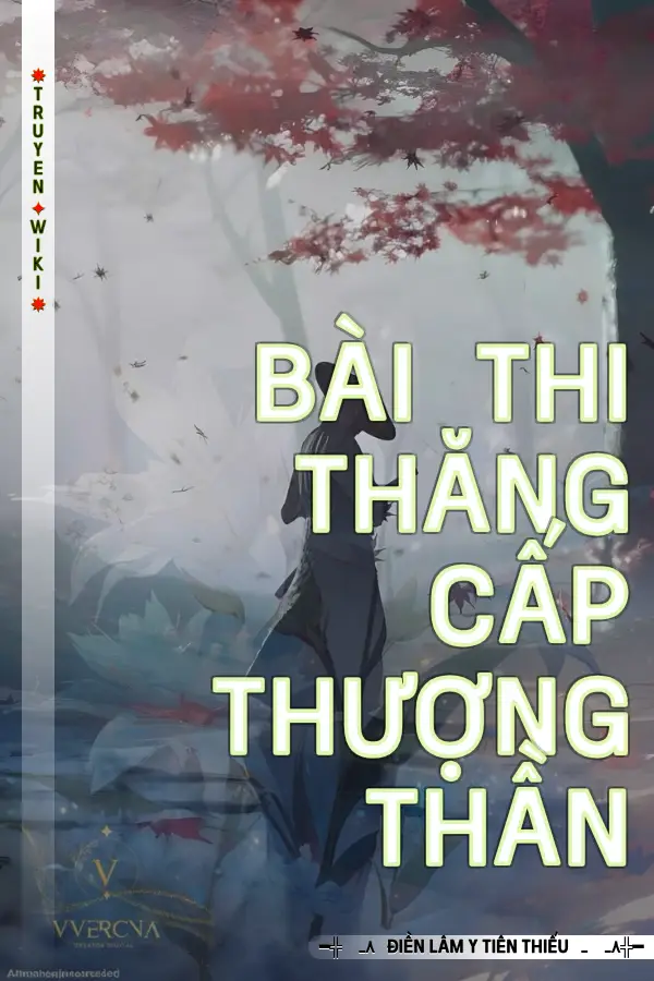 Bài Thi Thăng Cấp Thượng Thần