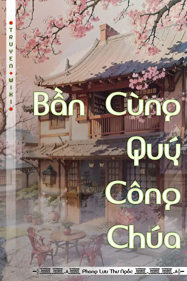 Truyện Bần Cùng Quý Công Chúa