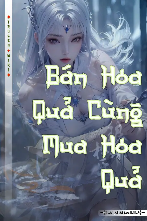 Bán Hoa Quả Cùng Mua Hoa Quả