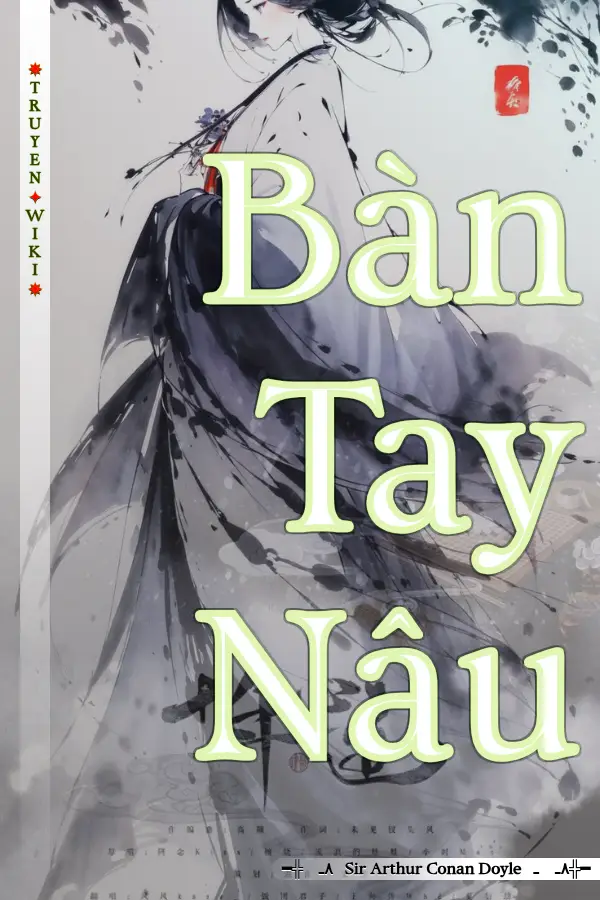 Truyện Bàn Tay Nâu