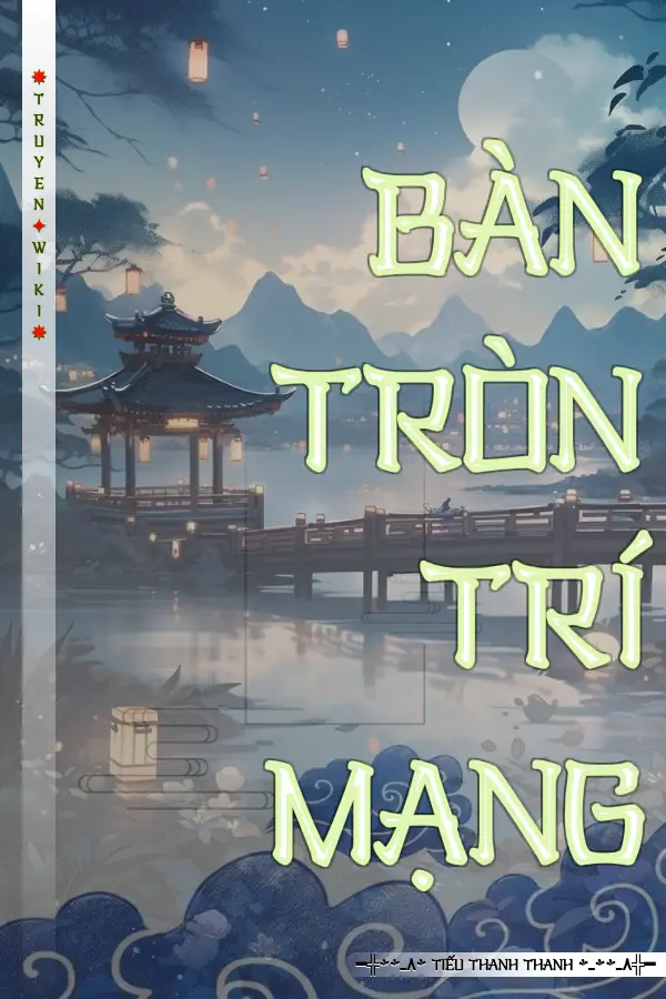 BÀN TRÒN TRÍ MẠNG