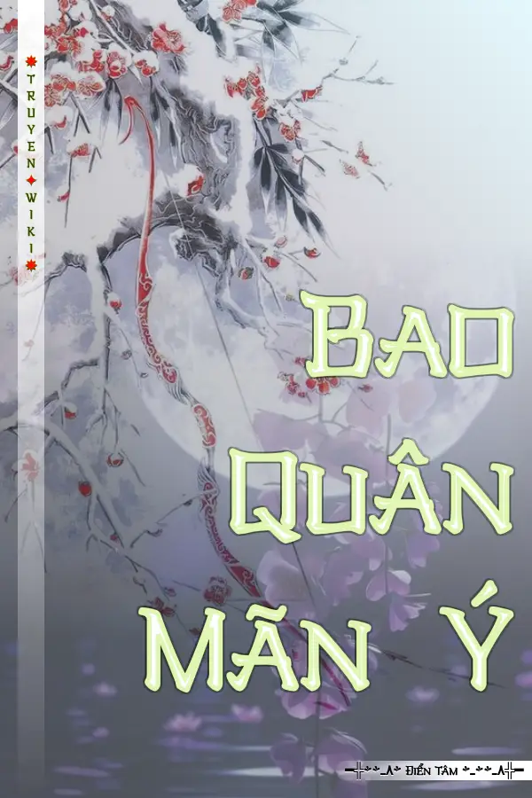 Truyện Bao Quân Mãn Ý