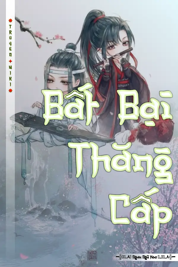 Bất Bại Thăng Cấp