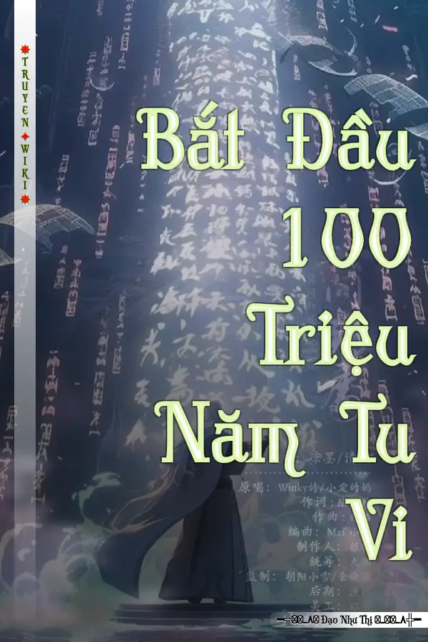 Truyện Bắt Đầu 100 Triệu Năm Tu Vi