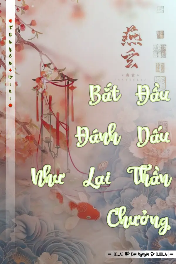 Bắt Đầu Đánh Dấu Như Lai Thần Chưởng