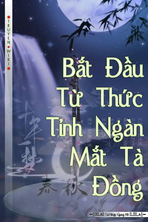 Truyện Bắt Đầu Từ Thức Tỉnh Ngàn Mắt Tà Đồng