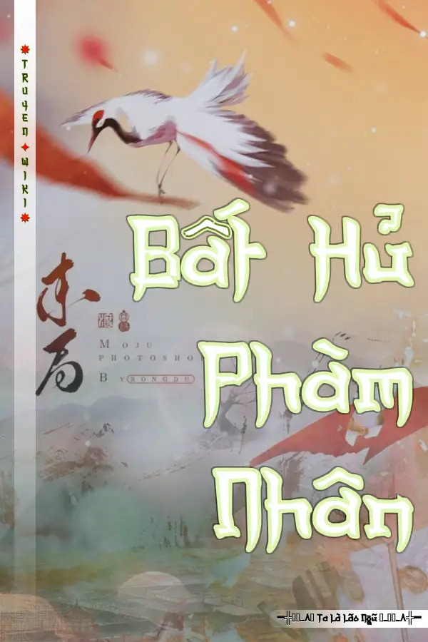 Bất Hủ Phàm Nhân