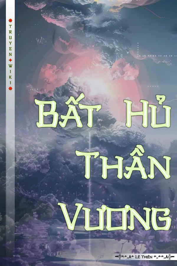 Bất Hủ Thần Vương