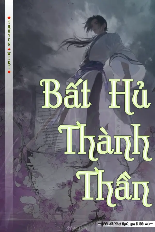 Bất Hủ Thành Thần