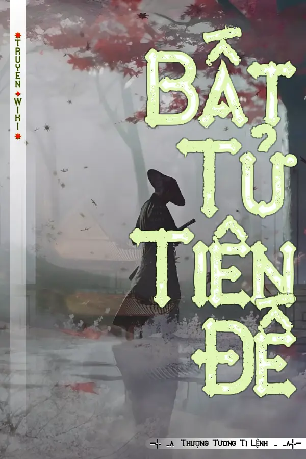 Bất Tử Tiên Đế