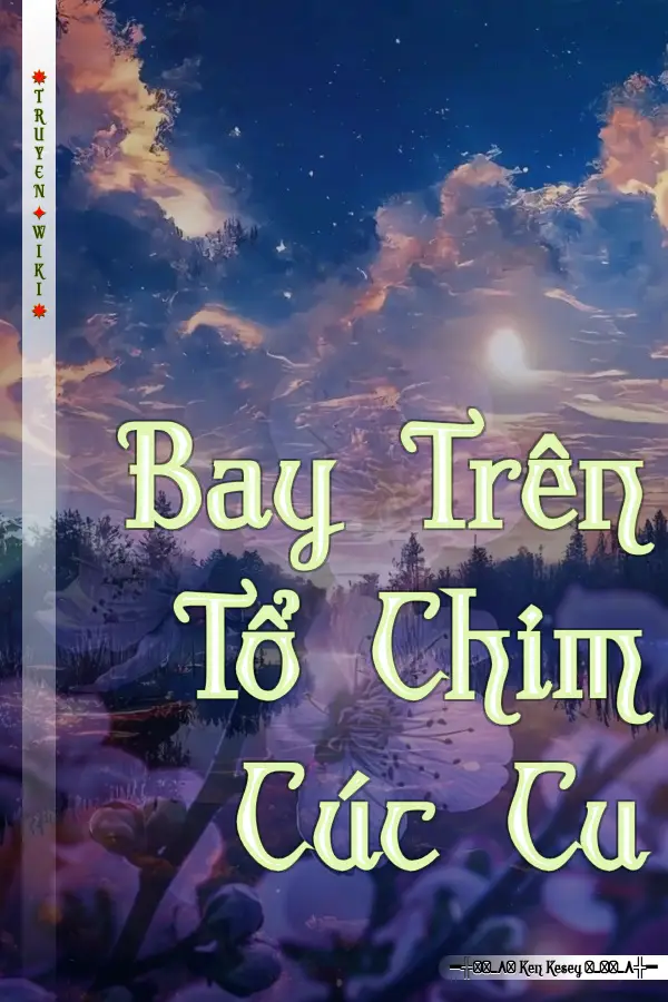 Bay Trên Tổ Chim Cúc Cu