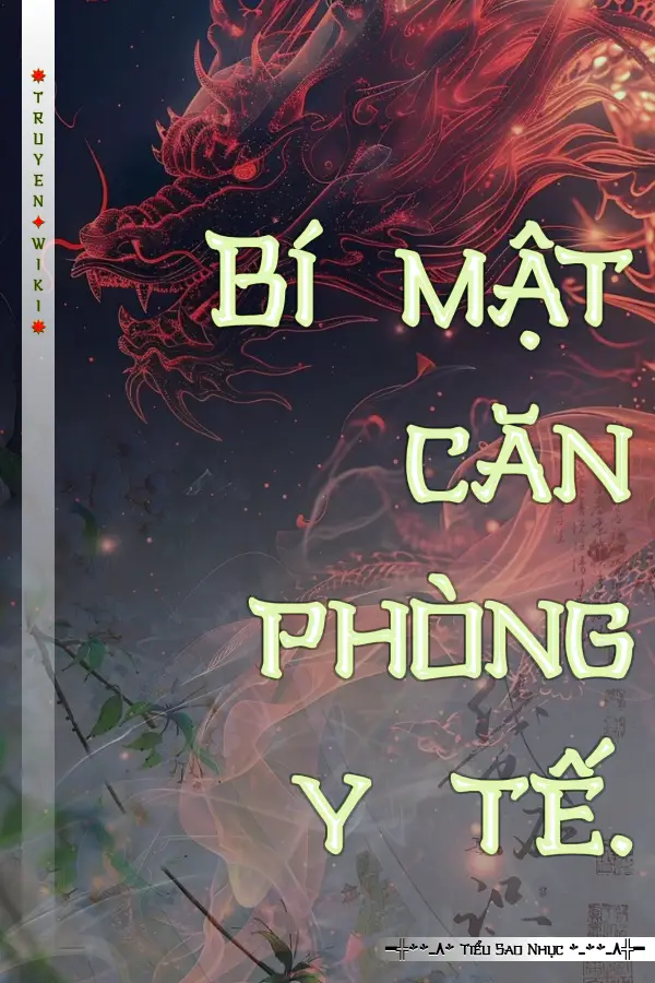 Bí mật căn phòng y tế.