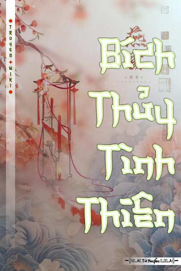 Truyện Bích Thủy Tình Thiên