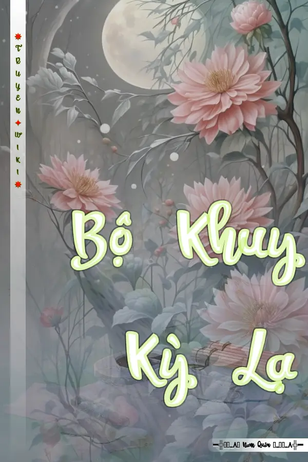 Truyện Bộ Khuy Kỳ Lạ