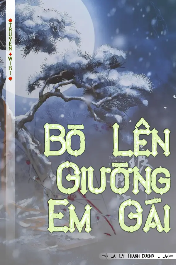 Bò Lên Giường Em Gái