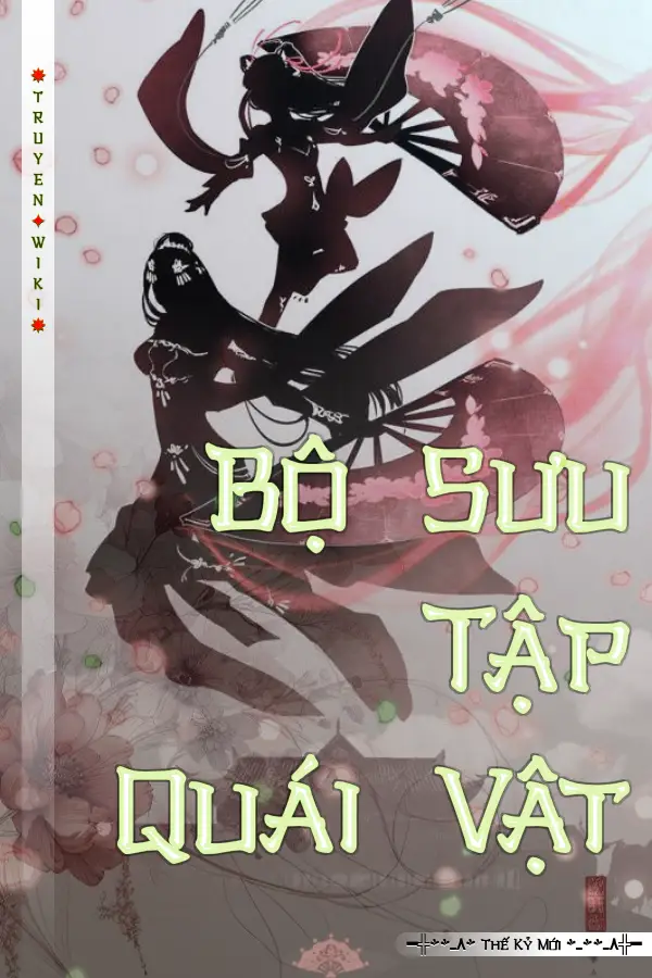 Bộ Sưu Tập Quái Vật