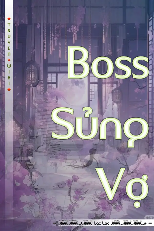 Truyện Boss Sủng Vợ