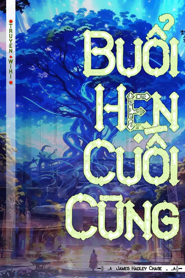 Buổi Hẹn Cuối Cùng