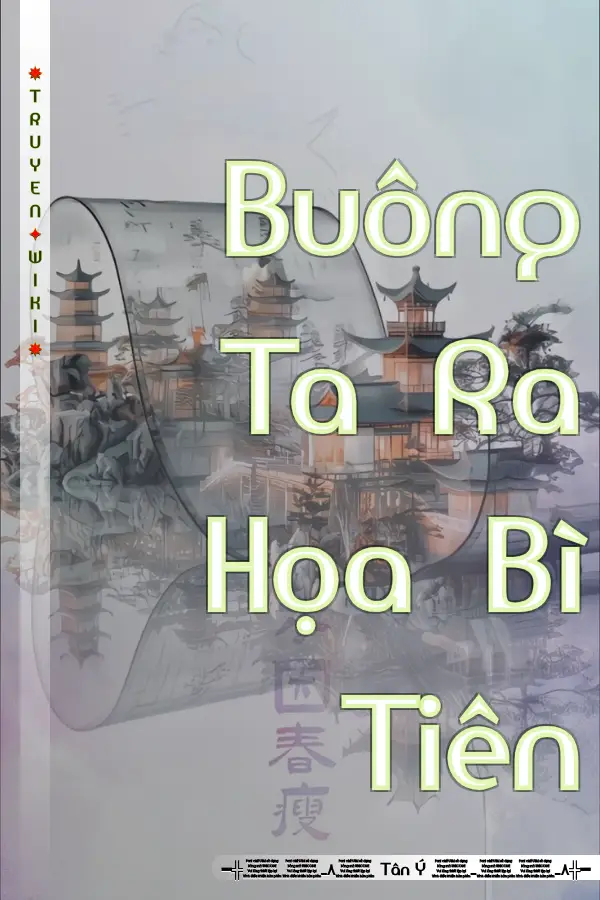 Buông Ta Ra Họa Bì Tiên