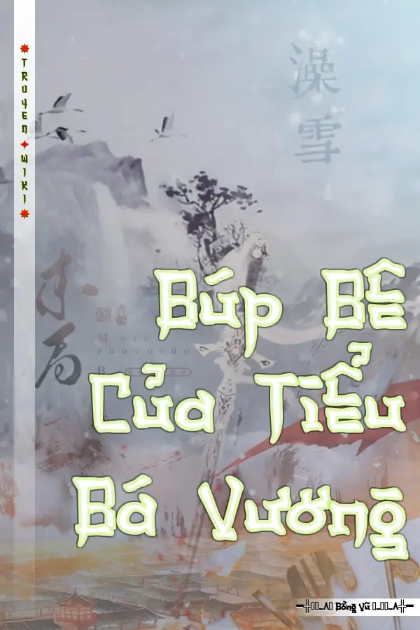 Truyện Búp Bê Của Tiểu Bá Vương